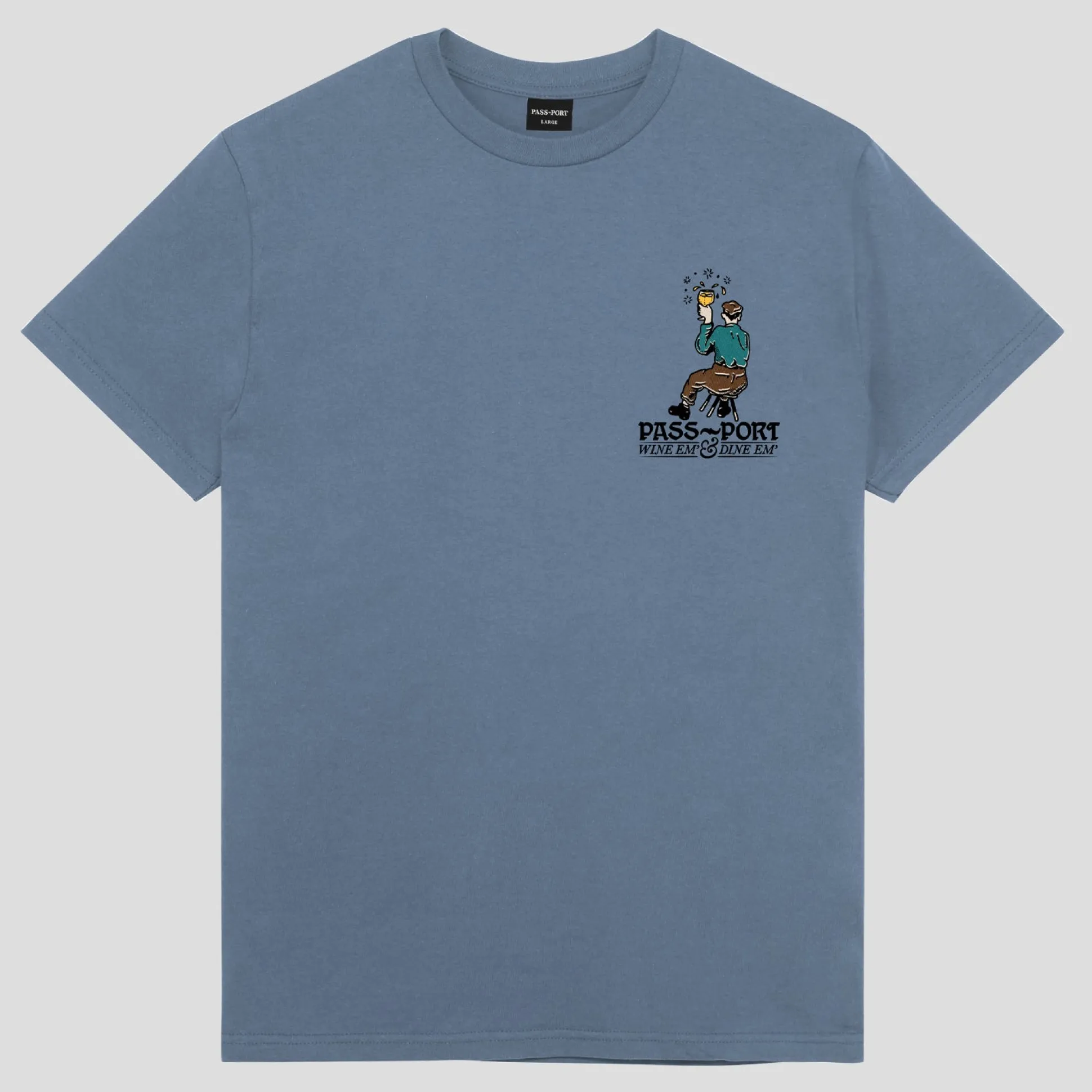 Pass~Port Wine Em' Tee - Stonewash Blue